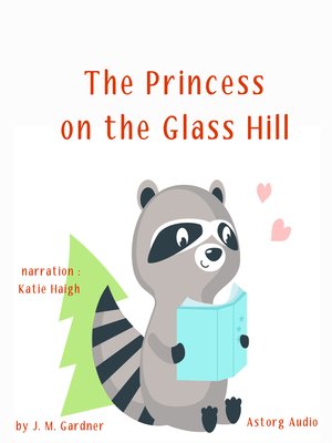 cover image of The Princess on the Glass Hill